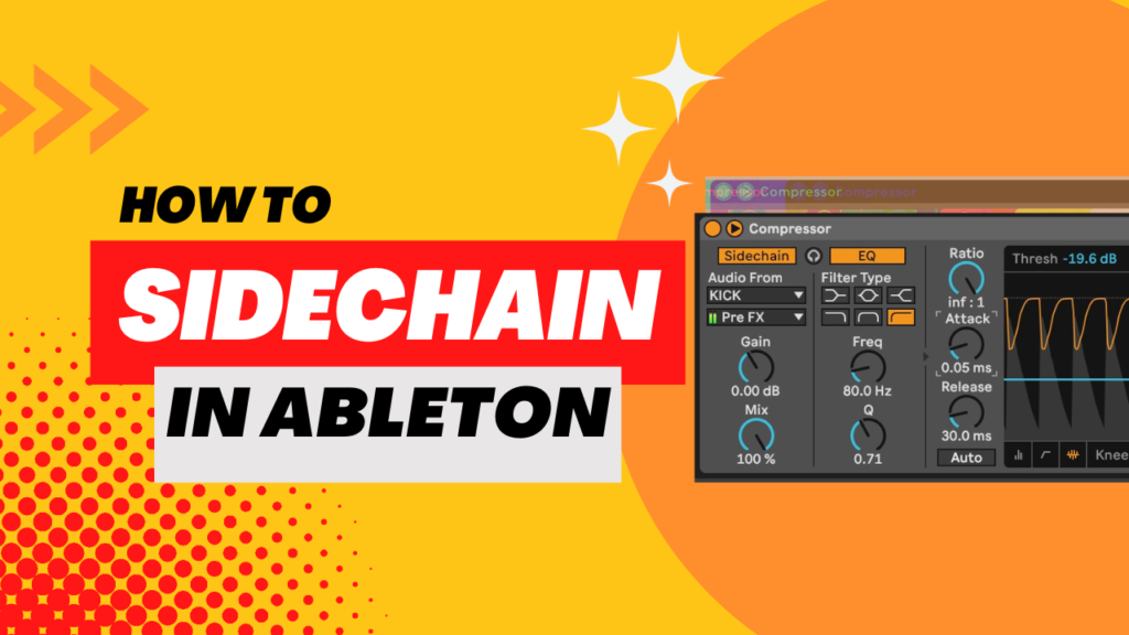 How to Sidechain Ableton